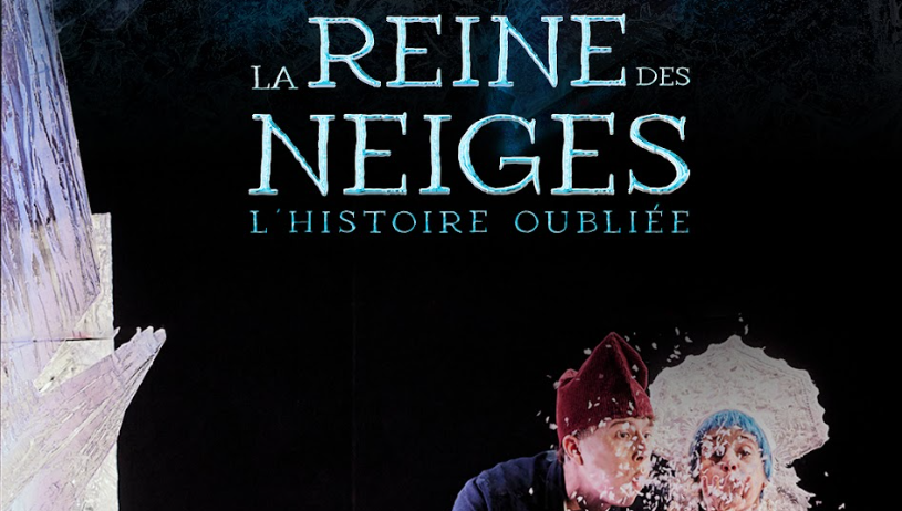 Théâtre au cinéma : « La Reine des Neiges – L’histoire oubliée » –  Retransmission en direct de La Comédie Française_Vals-les-Bains