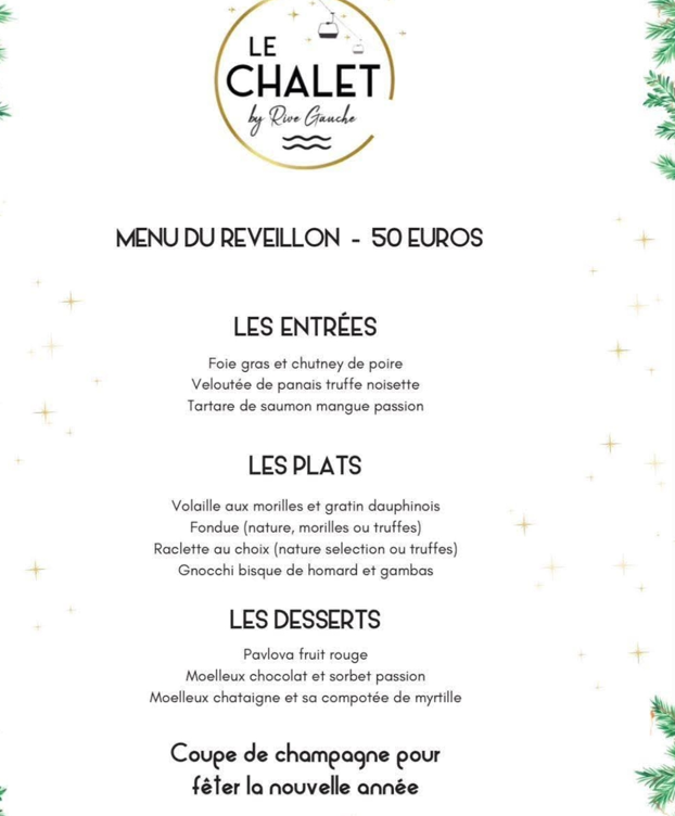 Menu du réveillon de la Saint Sylvestre Le Chalet by Rive Gauche